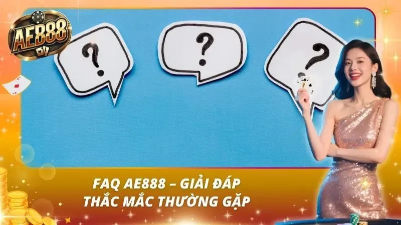 AE888 patternmepretty Nhà Cái – Link Vào AE888 Mới Nhất 2026Không Bị Chặn 37 Câu hỏi thường gặp FAQ về nhà cái AE888